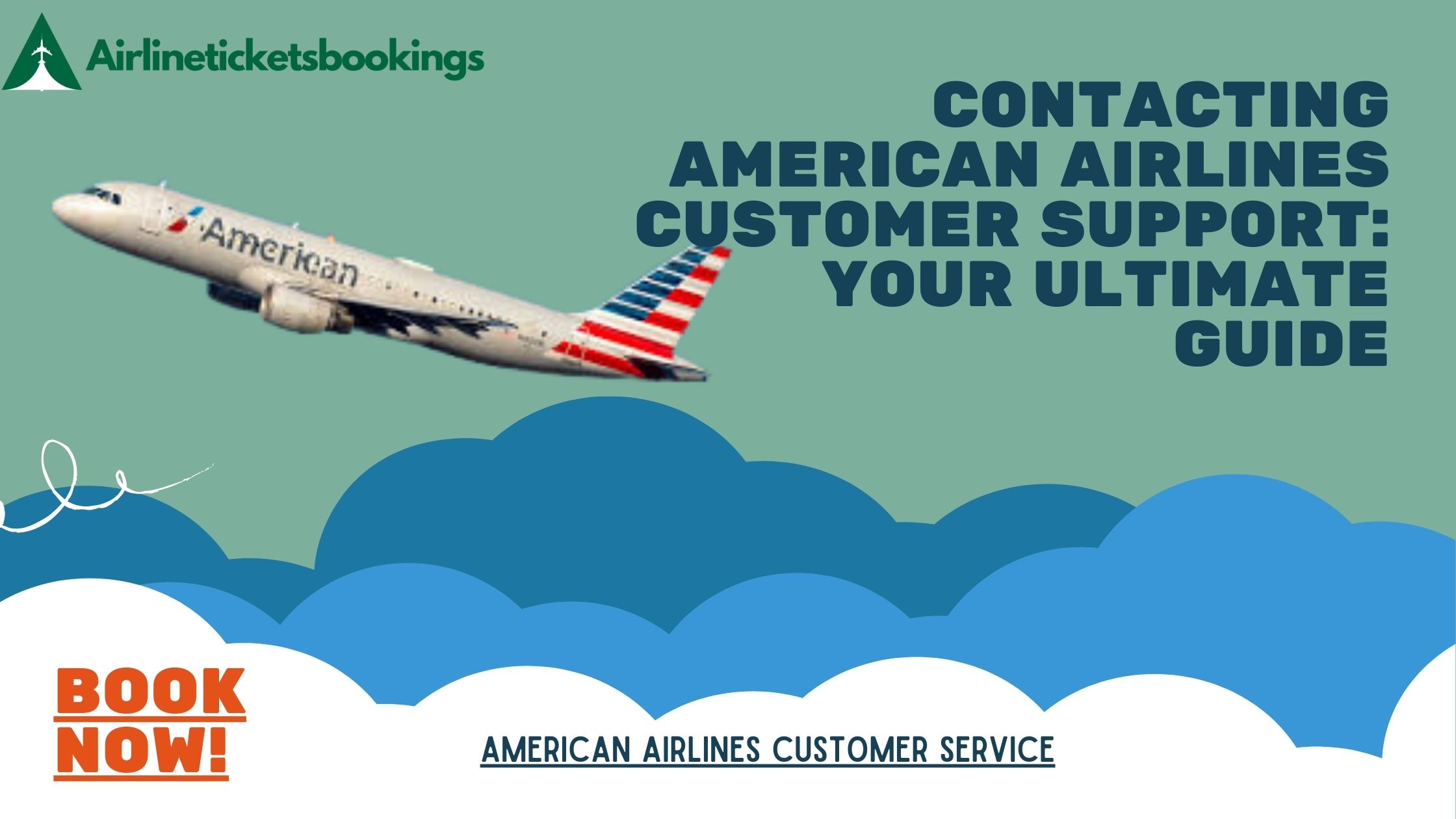 Contacting American Airlines Customer Support: Your Ultimate Guide